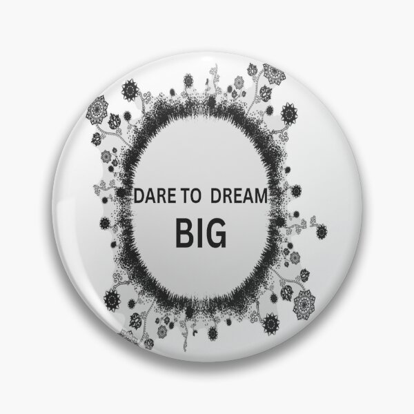 Item preview, Dare to Dream Big designed and sold by CyndiEpps.