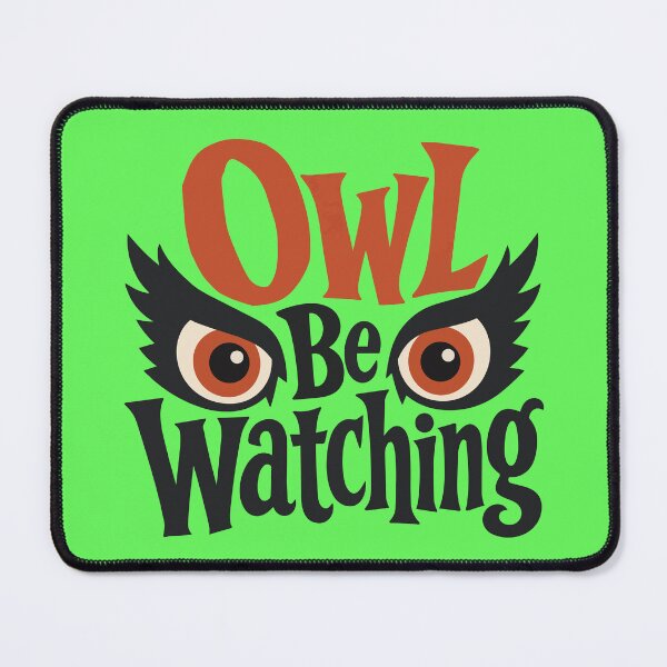 Item preview, Owl Be Watching – Funny Halloween Owl designed and sold by Creative Owlet.