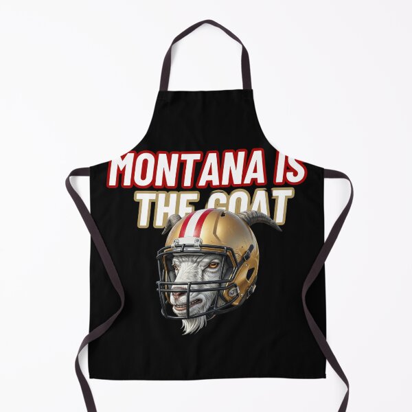 Item preview, Montana is the GOAT 49ers QB Legend Fan Graphic designed and sold by ThatFootball12.