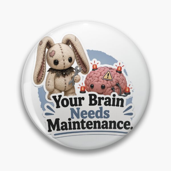 Item preview, Your Brain Needs Maintenance Rooki Cute Bunny Design designed and sold by reanacreations.