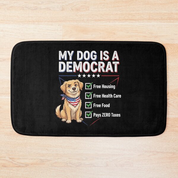 Item preview, My Dog is A Democrat Free Housing designed and sold by CallDesign.