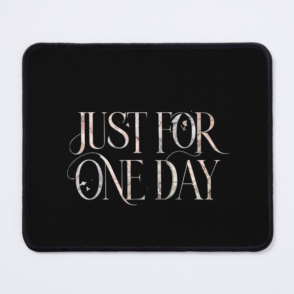 Item preview, Just For One Day designed and sold by Stefrait-7.