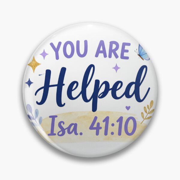 Item preview, You Are Helped Christian Design - Isaiah 41:10 Bible Verse Encouragement designed and sold by For His  Glory.