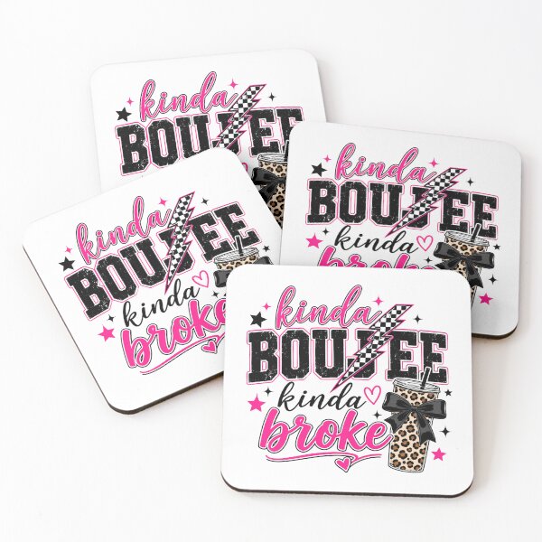 Artikelvorschau, Kinda Boujee Kinda Broke- pink and black design entworfen und verkauft von RahRahsCreation.