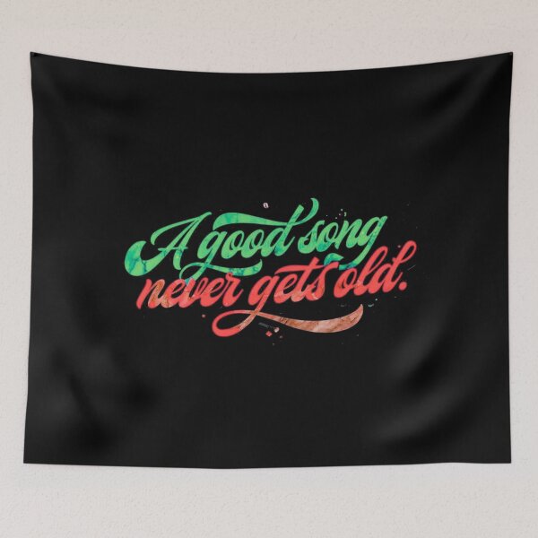 Item preview, A Good Song Never Gets Old designed and sold by Stefrait-7.