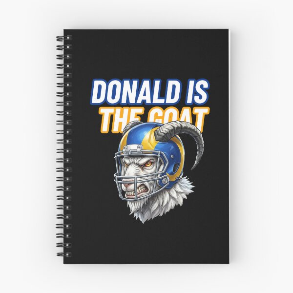 Item preview, Donald is the GOAT Rams DT Legend Fan Graphic designed and sold by ThatFootball12.
