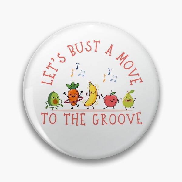 Item preview, Let's bust a move to the groove designed and sold by Wear your geek.
