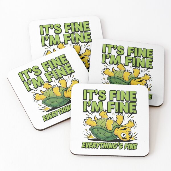 Item preview, It's Fine I'm Fine Funny Turtle Design designed and sold by TshirtsOnline-.