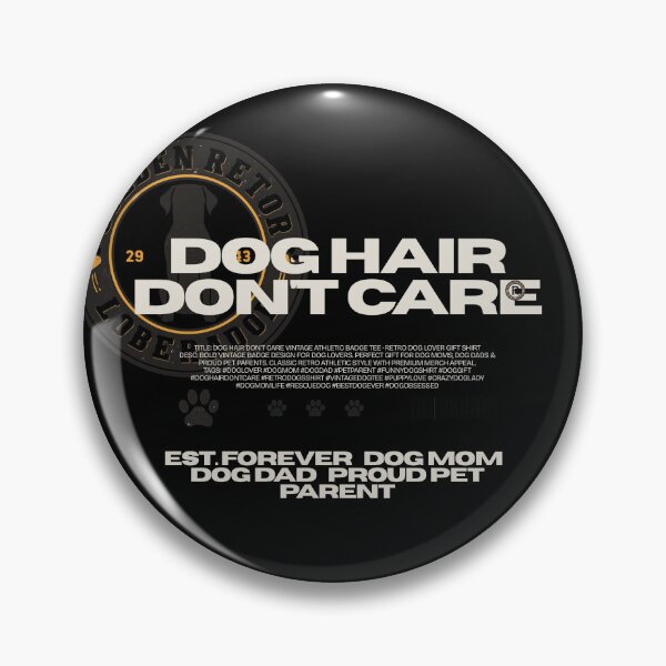 Item preview, Dog Hair Don't Care Vintage Athletic Badge Tee designed and sold by GraphicGlowTeesStore.
