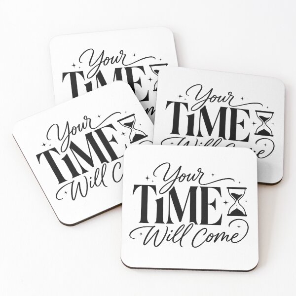 Item preview, Your Time Will Come | Inspirational Typography Artwork designed and sold by lalitacreations.