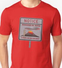 Notice - Mongoose On Watch 24 Hours A Day For Your Safety Unisex T-Shirt