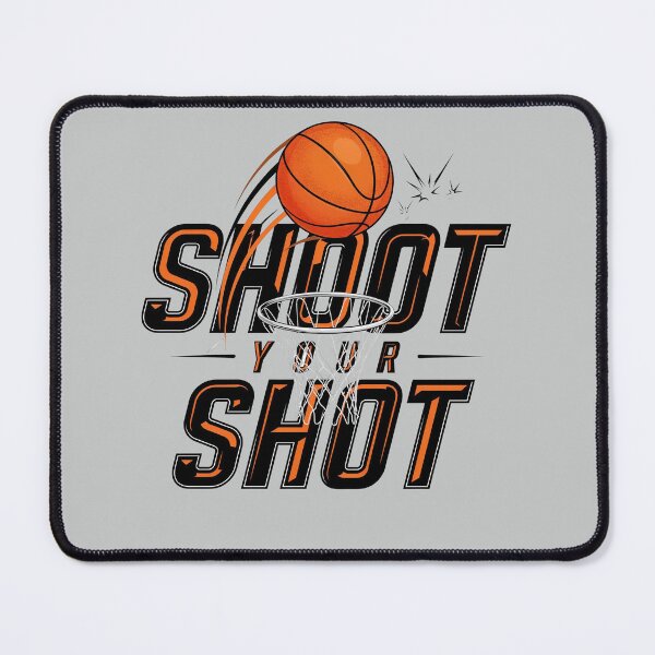 Item preview, Shoot Your Shot Basketball Motivational Design designed and sold by WikaKowalczyk.