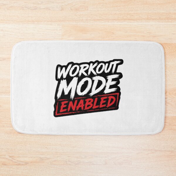 Item preview, Workout Mode Enabled Fitness Motivation designed and sold by Owcomm.