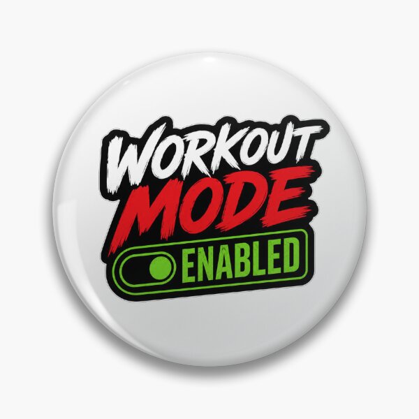 Item preview, Workout Mode Enabled designed and sold by Owcomm.