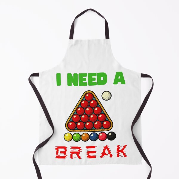 Item preview, FUNNY SNOOKER I NEED A BREAK HUMOROUS BILLIARDS designed and sold by Dynasticnow.