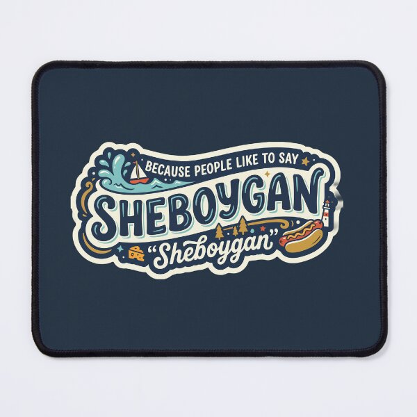 Item preview, Sheboygan Wisconsin designed and sold by Pop X Graphics.