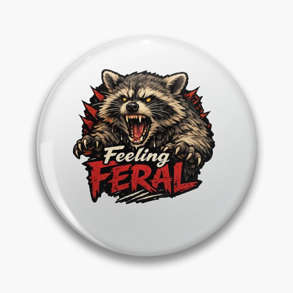 Item preview, Feeling Feral Raccoon Aggressive Animal designed and sold by Owcomm.