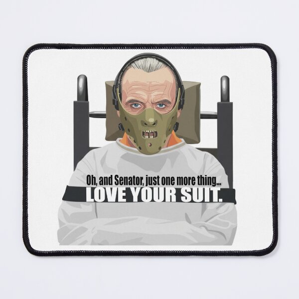 Item preview, "Oh, and Senator, just one more thing... LOVE YOUR SUIT." designed and sold by Deviant Logic Design.