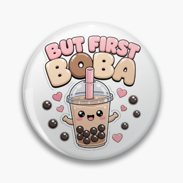 Item preview, But First Boba Kawaii Bubble Tea Saying designed and sold by BoosterShop.