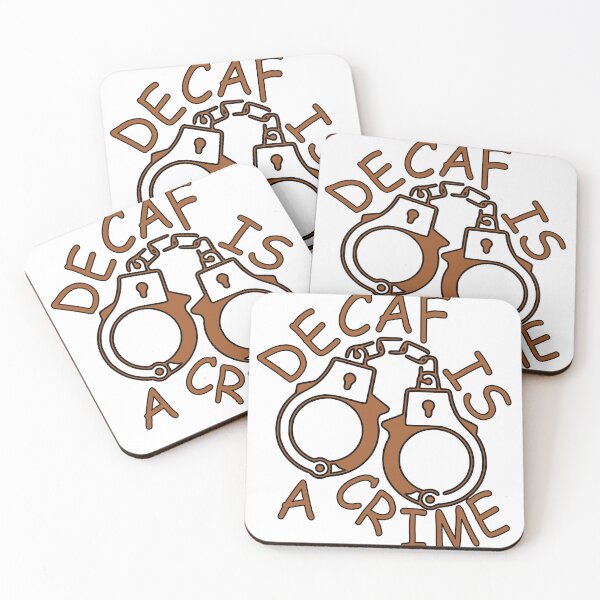 Item preview, decaf is a crime designed and sold by sednalafandy79.