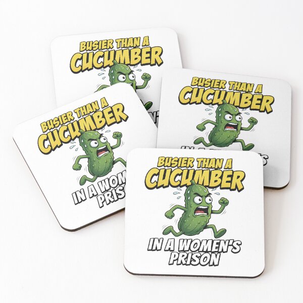 Item preview, Busier Than A Cucumber In Women's Prison designed and sold by TshirtsOnline-.