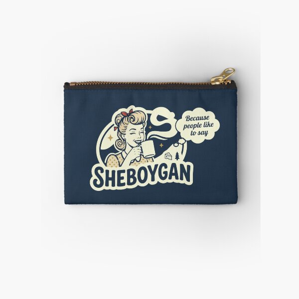 Item preview, Sheboygan Wisconsin designed and sold by Pop X Graphics.