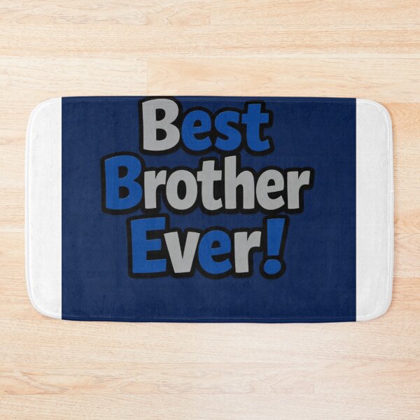 Item preview, Best Brother Ever! designed and sold by Resilient Roots Customs Oakland.