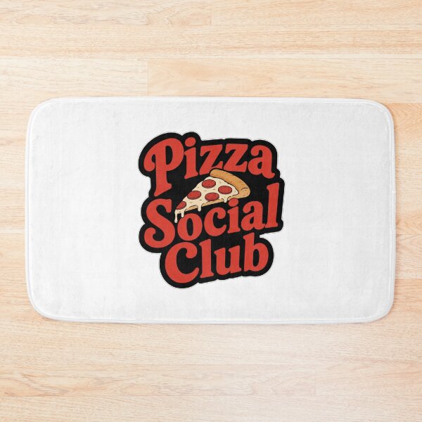Item preview, Pizza Social Club designed and sold by Owcomm.