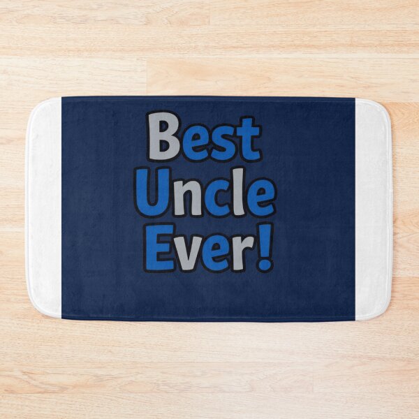 Item preview, Best Uncle Ever! designed and sold by Resilient Roots Customs Oakland.