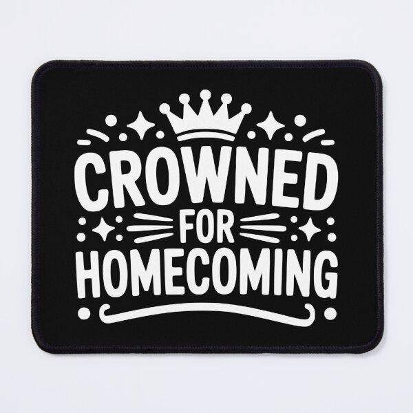 Item preview, Crowned For Homecoming designed and sold by theartfulaspie.