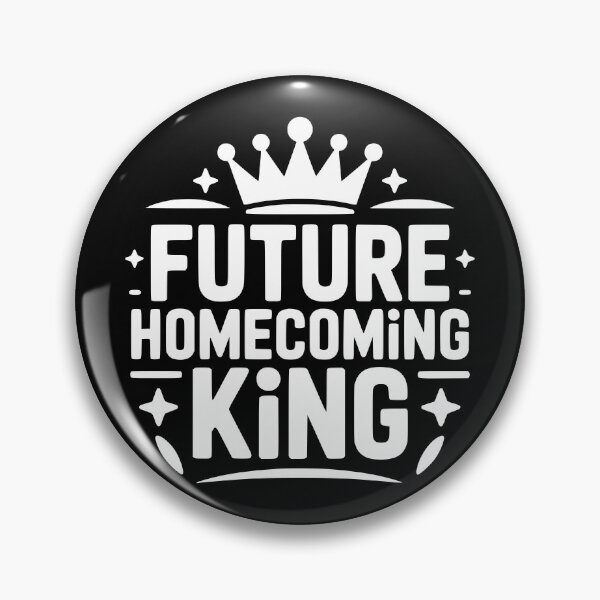 Item preview, Future Homecoming King designed and sold by theartfulaspie.