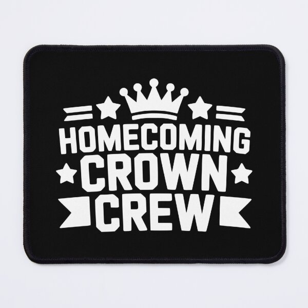Item preview, Homecoming Crown Crew designed and sold by theartfulaspie.