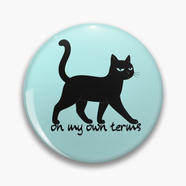 Item preview, On My Own Terms Cat designed and sold by AdicretorDesign.