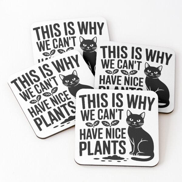 Item preview, This Is Why We Can't Have Nice Plants designed and sold by theartfulaspie.