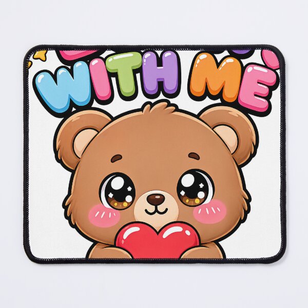 Item preview, Bear With Me Sweet Teddy Bear with Heart Saying designed and sold by BoosterShop.