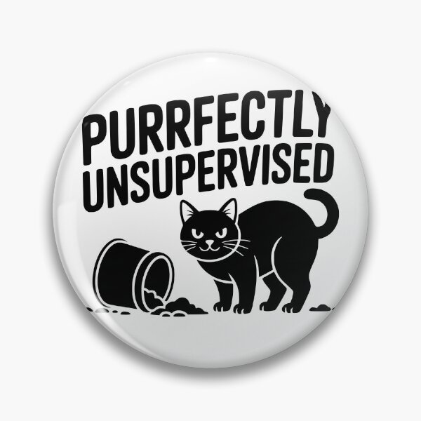 Item preview, Purrfectly Unsupervised designed and sold by theartfulaspie.