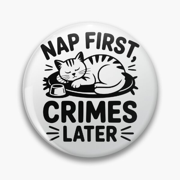 Item preview, Nap First Crimes Later designed and sold by theartfulaspie.