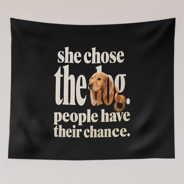 Item preview, She Chose The Dog People Had Their Chance  designed and sold by gear-posters.