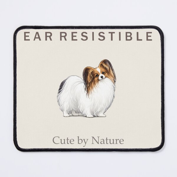 Item preview, EAR RESISTIBLE Papillon Dog Shirt | Cute by Nature | Elegant Papillon Lover Gift designed and sold by PapillonArtStudio.