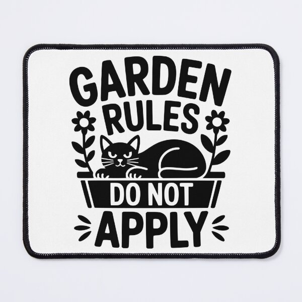 Item preview, Garden Rules Do Not Apply designed and sold by theartfulaspie.