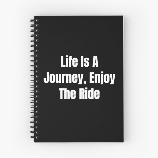 Item preview, Life Is A Journey, Enjoy The Ride (White Text) designed and sold by QuoteeApparel.
