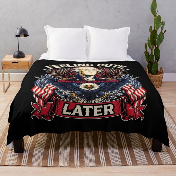 Item preview, Feeling Cute Might Start a Revolution Later Funny 4th of July Patriotic designed and sold by Redgiant87x.