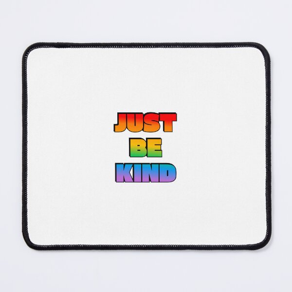 Item preview, Just be kind   designed and sold by Inspirationmotivation.