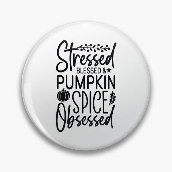 Item preview, Stressed Blessed And Pumpkin Spice Obsessed - Cute Fall Season Retro Vintage Aesthetic Coffee Gift designed and sold by FuzionRaptor.