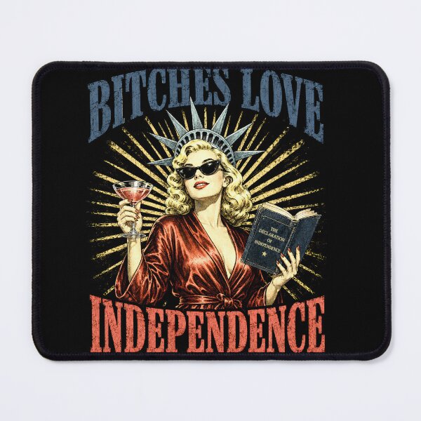 Item preview, Bitches Love Independence Funny Patriotic Feminist Liberty Graphic Shirt designed and sold by ArcaneArtistry.