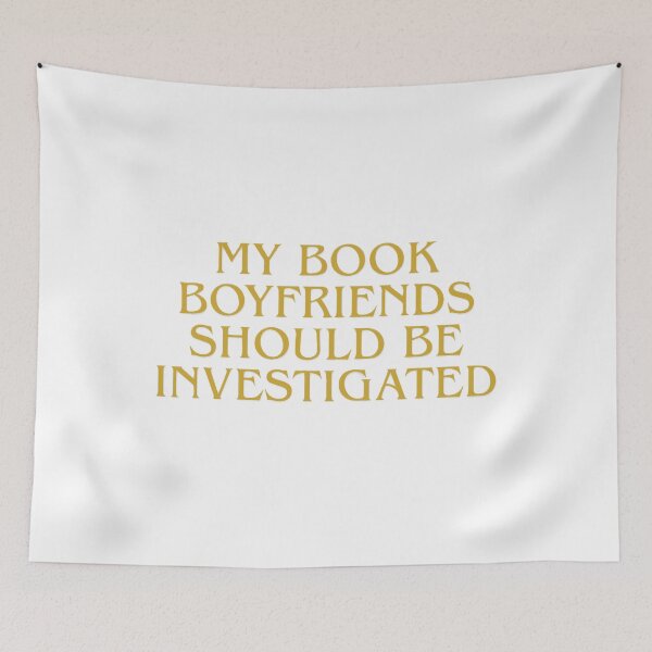 Item preview, My book boyfriends should be investigated designed and sold by creativityisfun.