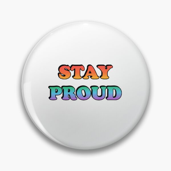 Item preview, STAY PROUD Rainbow LGBTQ gay pride month designed and sold by Inspirationmotivation.