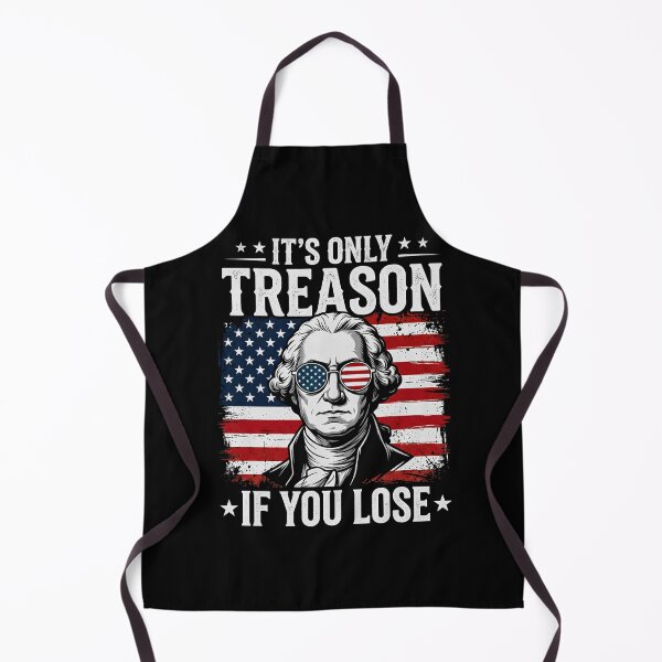 Item preview, It’s Only Treason If You Lose Funny George Washington Patriotic Shirt designed and sold by ArcaneArtistry.