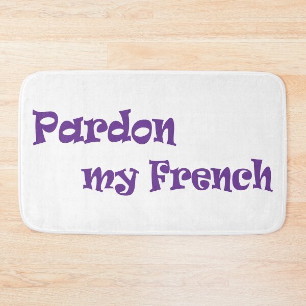 Item preview, Pardon My French Purple Typography Design designed and sold by BetweenForms.