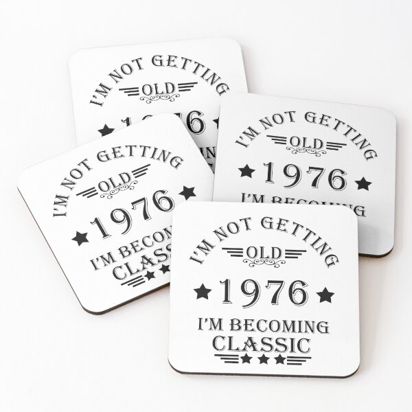 Item preview, I'm Not Getting Old - Born in 1976 Vintage 50th Birthday Gift designed and sold by Alexaltay.